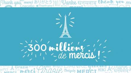 300 millions de mercis